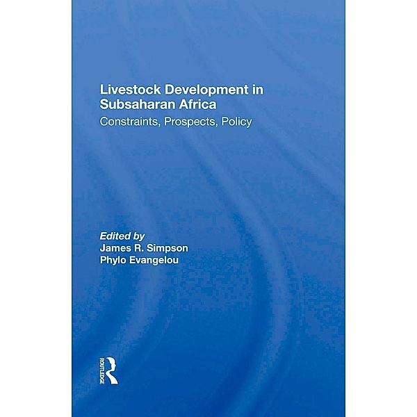 Livestock Development In Subsaharan Africa, James R Simpson