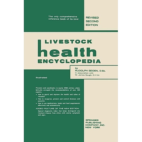 Livestock Health Encyclopedia, Rudolph Seiden, Richard R. Dykstra, W. James Gough