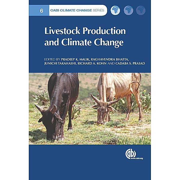 Livestock Production and Climate Change / CABI Climate Change Series Bd.19