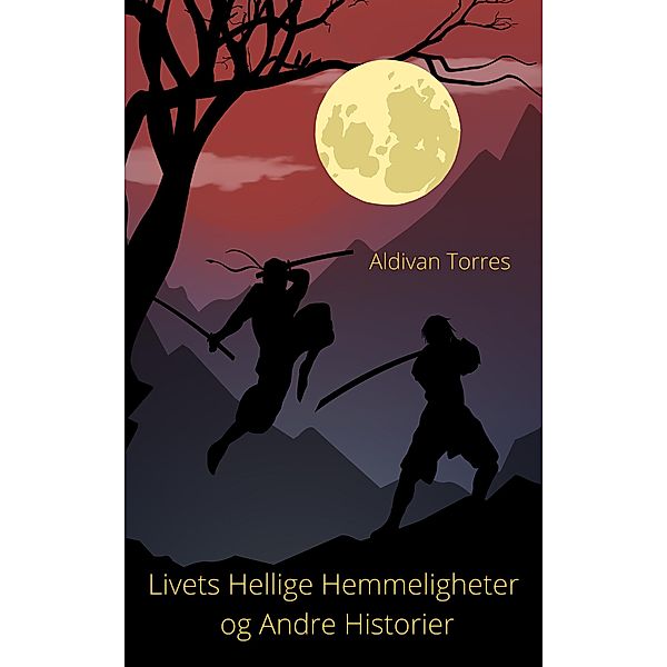 Livets Hellige Hemmeligheter og Andre Historier, Aldivan Torres