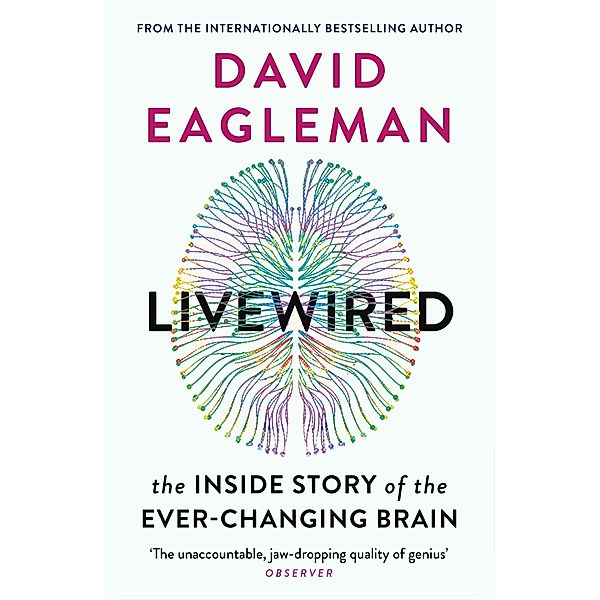 Livewired, David Eagleman