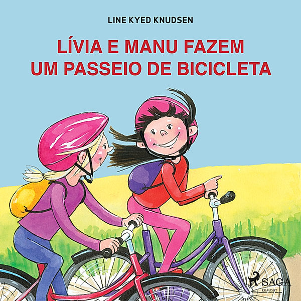 Lívia e Manu - Lívia e Manu fazem um passeio de bicicleta, Line Kyed Knudsen