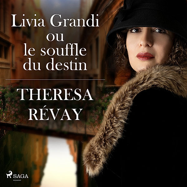 Livia Grandi ou le souffle du destin, Theresa Révay