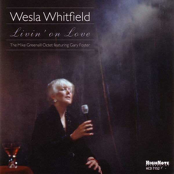 Livin  On Love, Wesla Whitfield