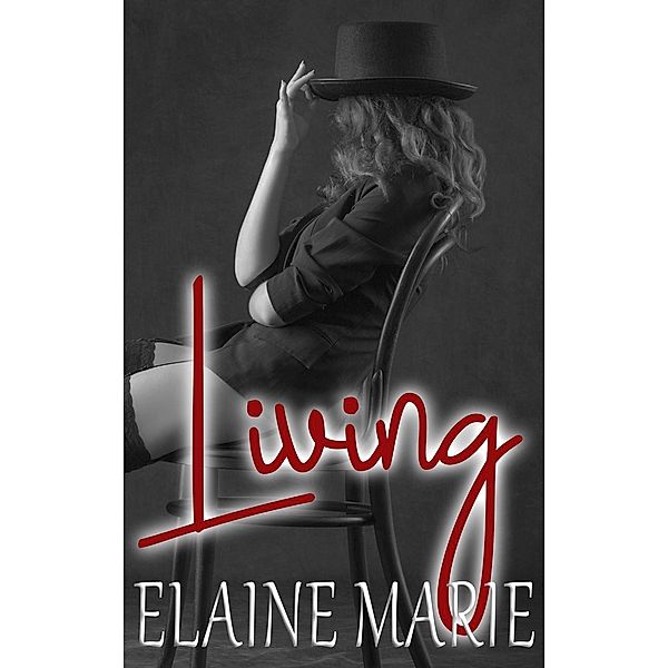 Living, Elaine Marie