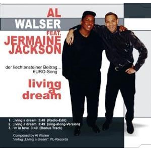 Living A Dream, Walser Al, Jermaine Jack