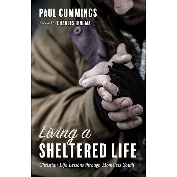 Living a Sheltered Life, Paul Cummings