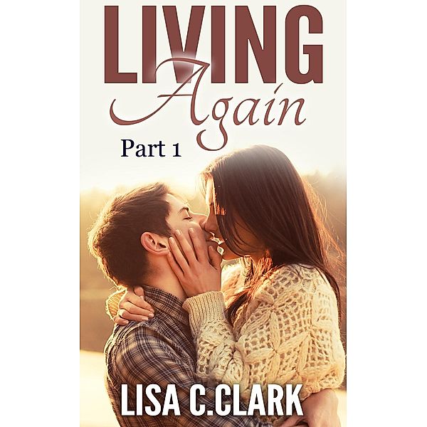 Living Again, Lisa C. Clark