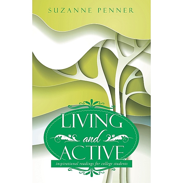 Living and Active, Suzanne Penner