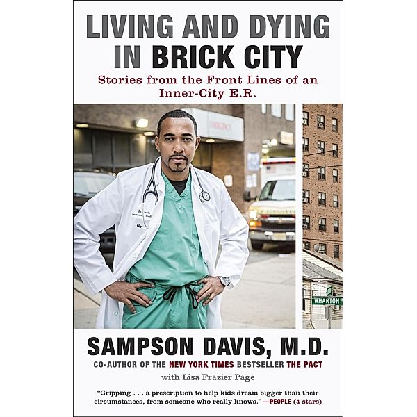 Living and Dying in Brick City, Sampson Davis, Lisa Frazier Page
