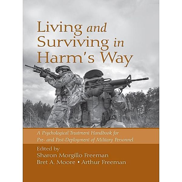 Living and Surviving in Harm's Way
