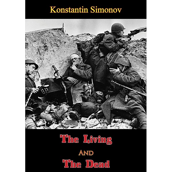 Living And The Dead, Konstantin Simonov