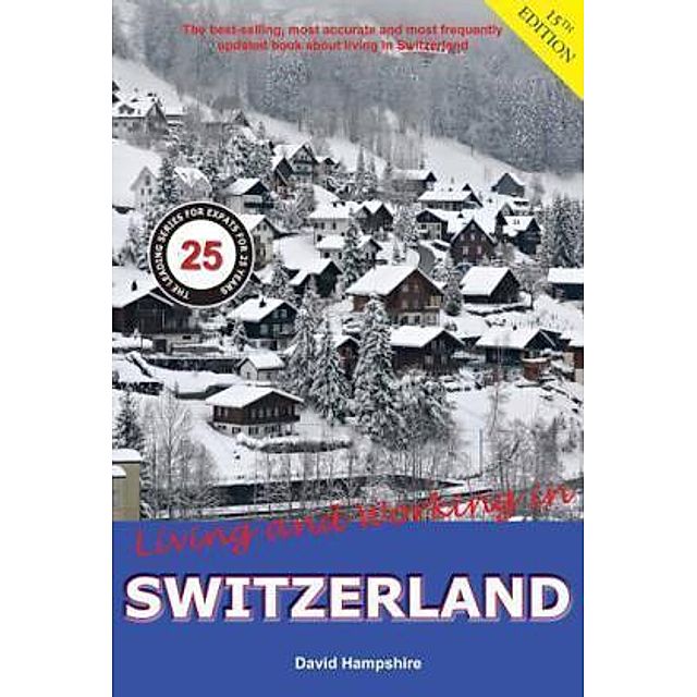 Living and Working in Switzerland Buch versandkostenfrei bei Weltbild.ch
