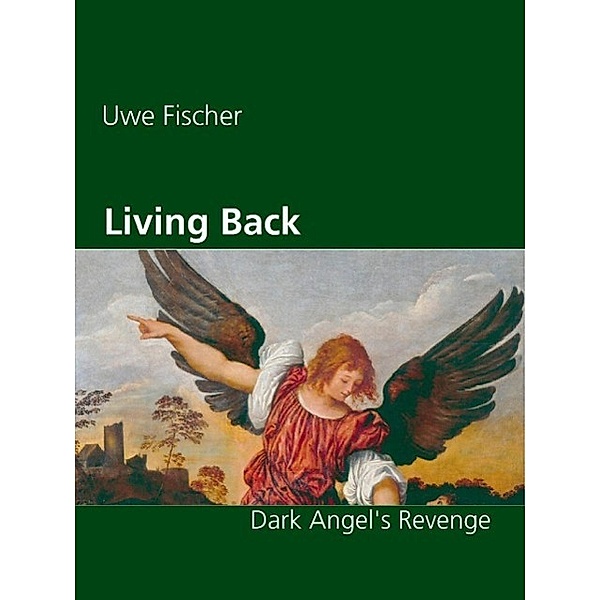 Living Back, Uwe Fischer