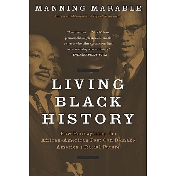 Living Black History, Manning Marable