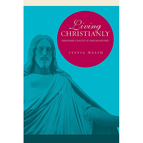 Living Christianly, Sylvia Walsh