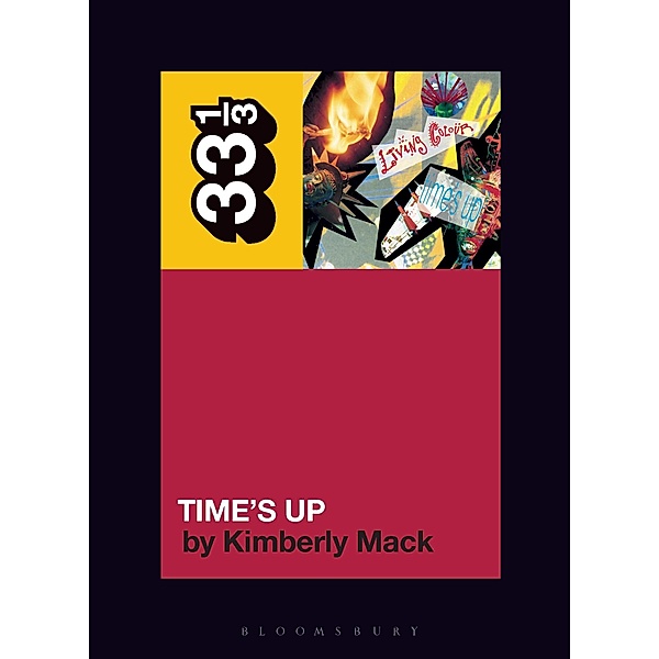 Living Colour's Time's Up / 33 1/3, Kimberly Mack