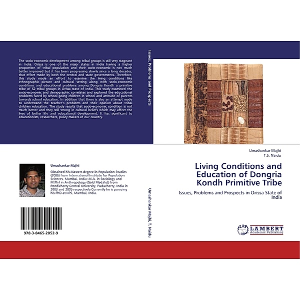 Living Conditions and Education of Dongria Kondh Primitive Tribe, Umashankar Majhi, T. S. Naidu