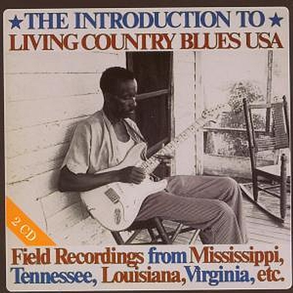 Living Country Blues Usa-Dcd, The Intrduction To