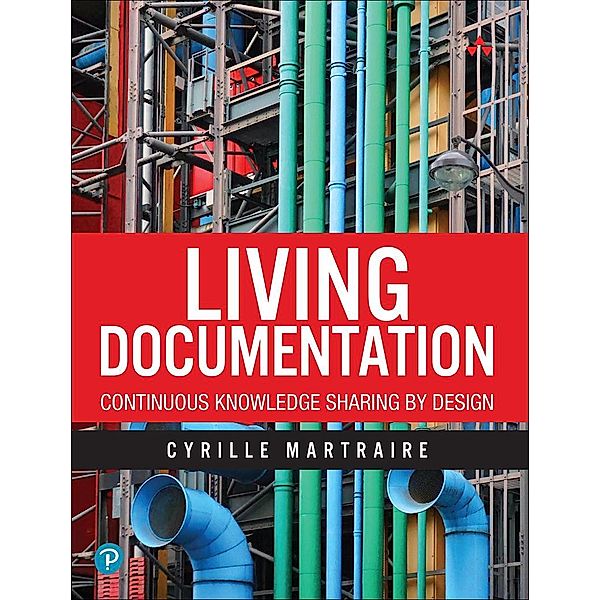 Living Documentation, Cyrille Martraire