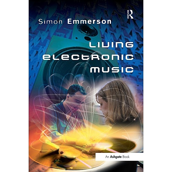 Living Electronic Music, Simon Emmerson