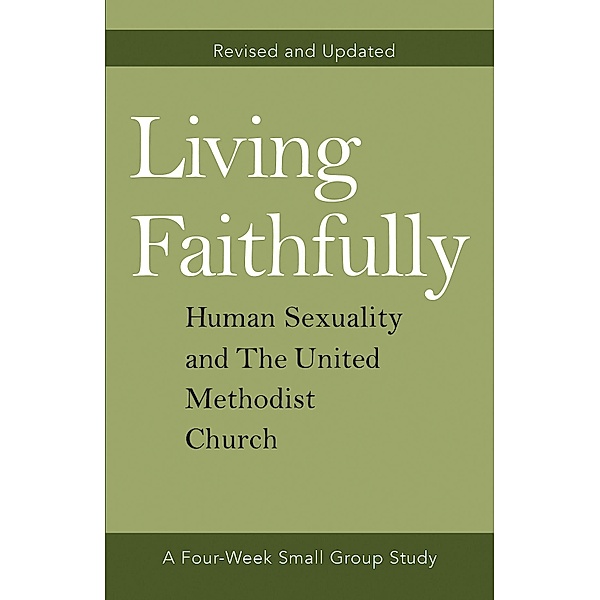Living Faithfully Revised and Updated, David L. Jr. Barnhart, Alex Joyner, Jill M Johnson, Rebekah K Jordon