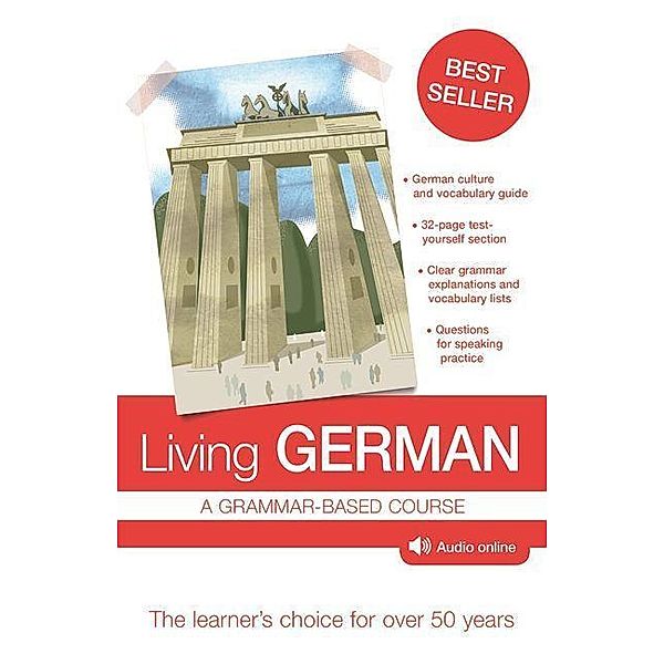 Living German: A Grammar-Based Course [With Online Audio], R. W. Buckley, Paul Coggle