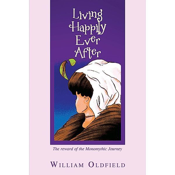 Living Happily Ever After, William Oldfield