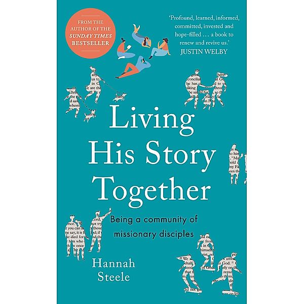 Living His Story Together, Hannah Steele