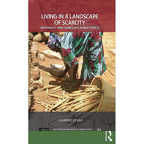 Living in a Landscape of Scarcity, Laurence Douny