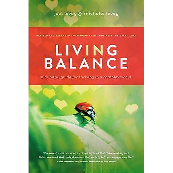 Living in Balance / Wisdom at Work, Joel Levey, Michelle Levey