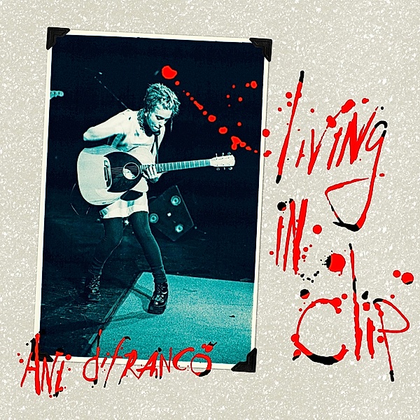 Living In Clip (Vinyl), Ani DiFranco