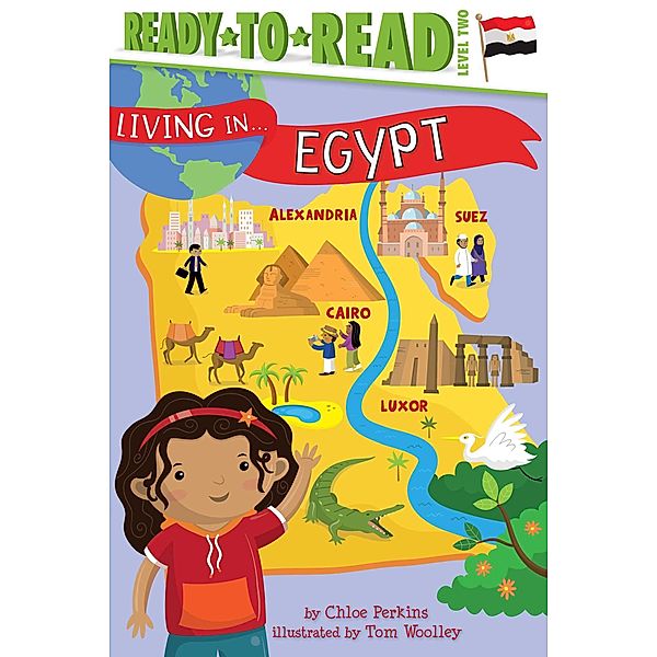 Living in . . . Egypt, Chloe Perkins