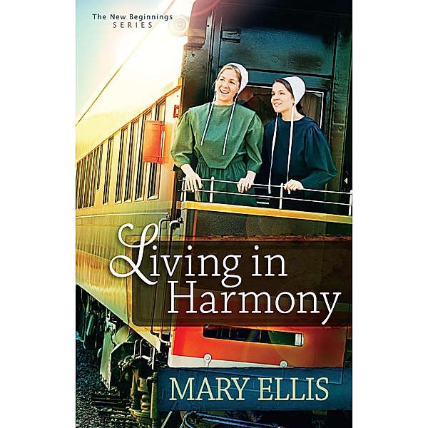 Living in Harmony / Harvest House Publishers, Mary Ellis