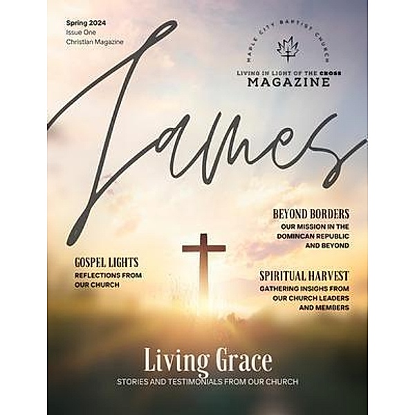 Living in Light of the Cross Magazine - 1st Edition (Spring 2024), S. Jeyran Main