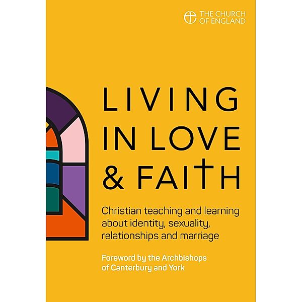 Living in Love and Faith, Bishops of the Church of England