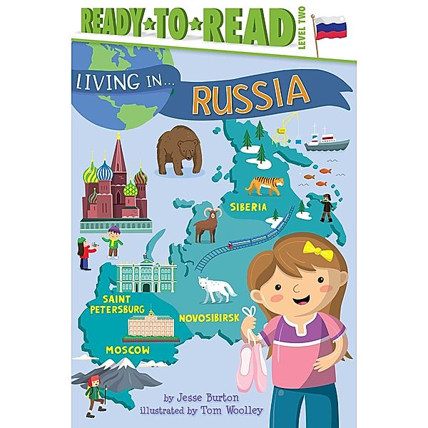 Living in . . . Russia, Jesse Burton