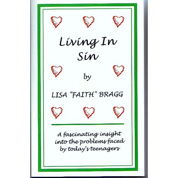Living in Sin, Lisa Faith Bragg