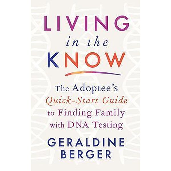 Living in the Know, Geraldine Berger