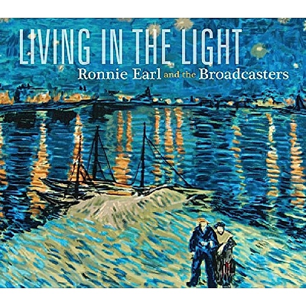 Living In The Light, Ronnie Earl & The Broadcasters