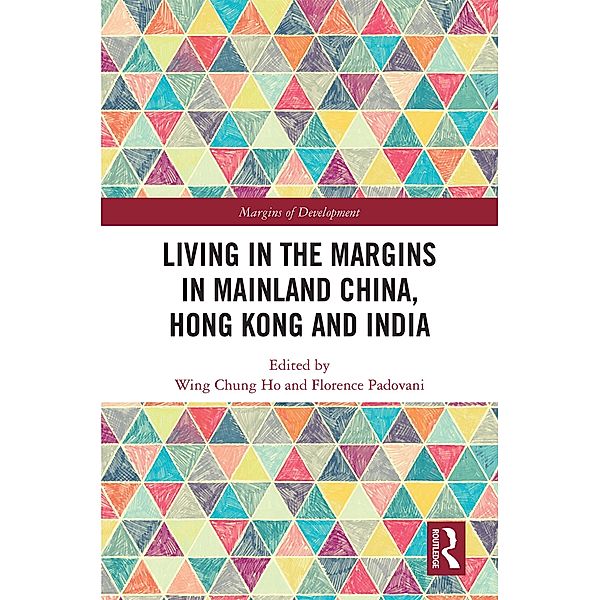 Living in the Margins in Mainland China, Hong Kong and India