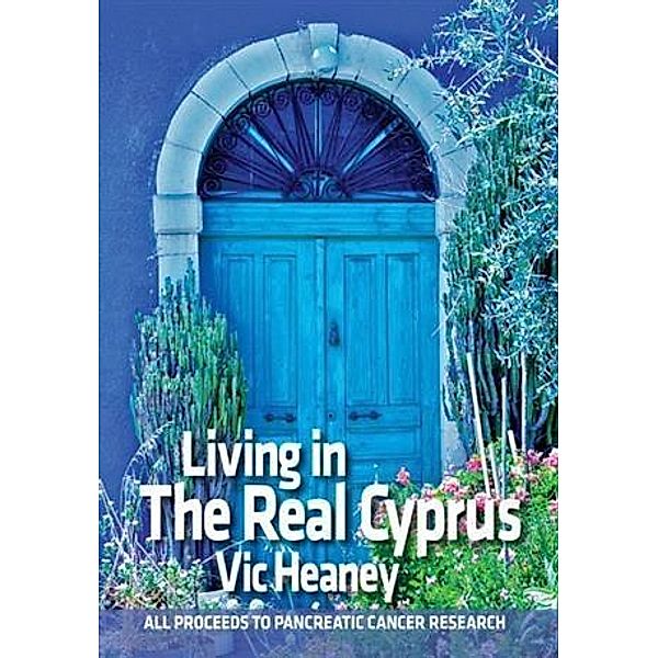 Living In The Real Cyprus, Vic Heaney