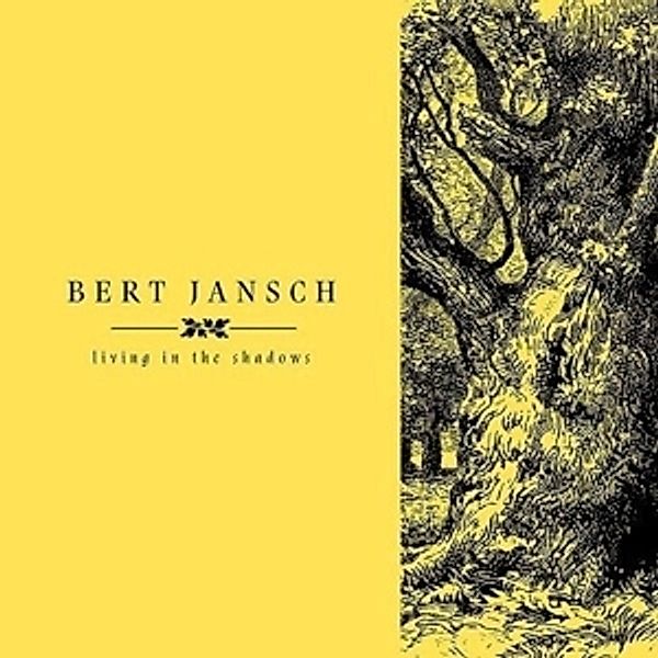 Living In The Shadows (Vinyl), Bert Jansch