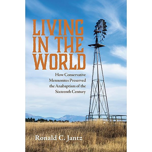 Living in the World, Ronald C. Jantz