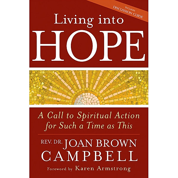 Living into Hope, Rev. Joan Brown Campbell