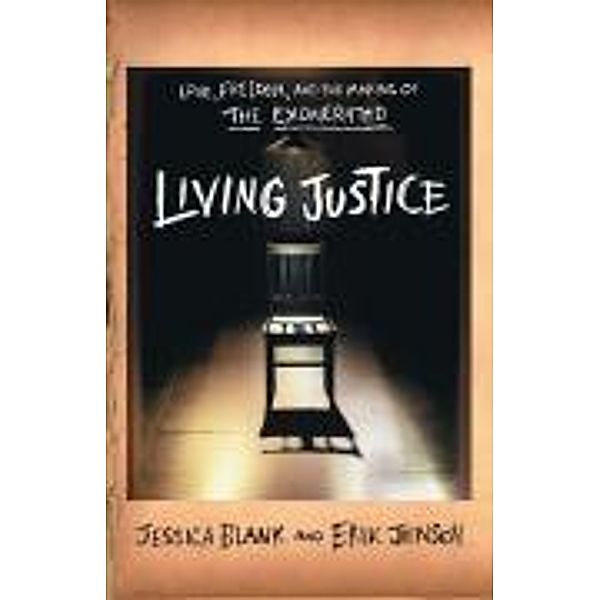 Living Justice, Jessica Blank, Erik Jensen