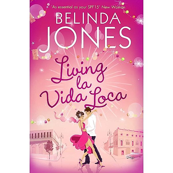 Living la Vida Loca, Belinda Jones
