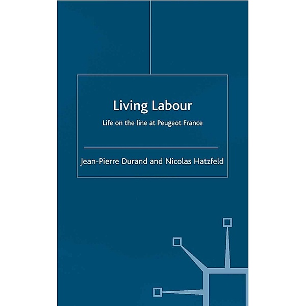 Living Labour, J. Durand, N. Hatzfeld
