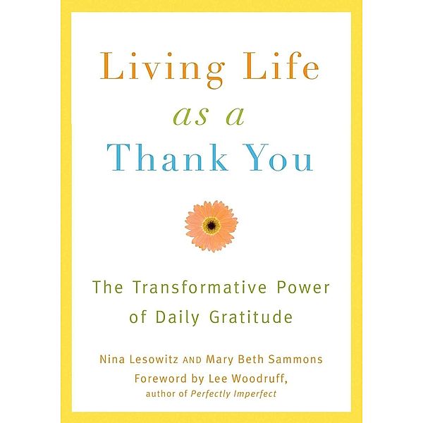 Living Life as a Thank You, Nina Lesowitz