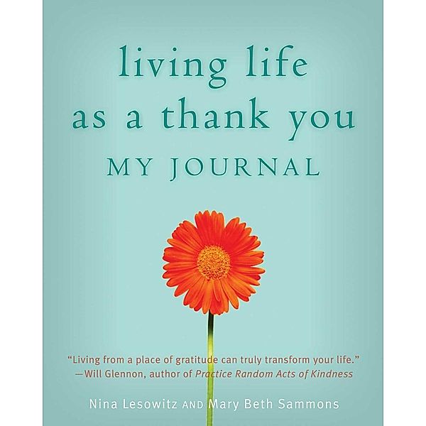 Living Life as a Thank You Journal, Nina Lesowitz